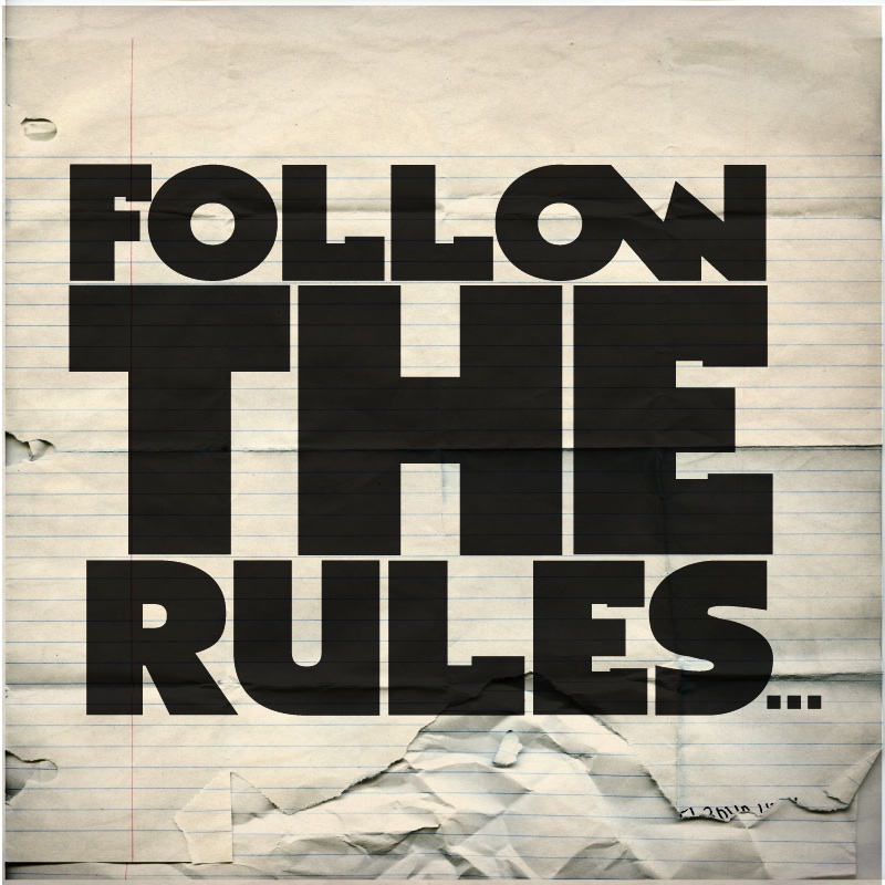 Follow The rules Final